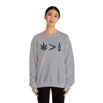 Weed > Beer DoobyUsGear Sweatshirt