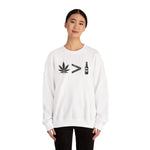 Weed > Beer DoobyUsGear Sweatshirt