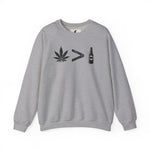 Weed > Beer DoobyUsGear Sweatshirt