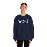 Weed > Beer DoobyUsGear Sweatshirt